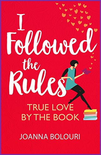 I Followed the Rules: a laugh-out-loud romcom you won't be able to put down! (English Edition) I Followed the Rules: a laugh-out-loud romcom you won't be able to put down! (English Edition)