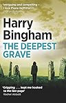 The Deepest Grave: Fiona Griffiths Crime Thriller Series Book 6 (Fiona Griffiths 6)