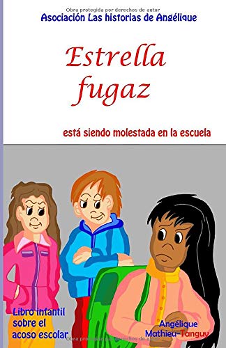 Estrella fugaz está siendo molestada en la escuela