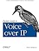 Produktbild Packet Guide to Voice over IP: A system administrator's guide to VoIP technologies