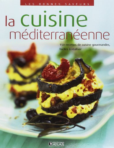 la  Cuisine méditerranéenne