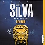 Der Raub (Gabriel Allon 14)