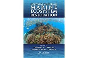 Innovative Methods of Marine Ecosystem Restoration
