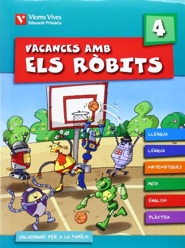 Vacances amb els robits 4 + solucionari (los robits - els robits)