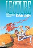 Lecture. Cycle des apprentissages, 3e année, CE1