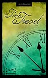 Bücher Neuerscheinungen 2022 - Time Travel Inc. - Rewind von Laura Newman