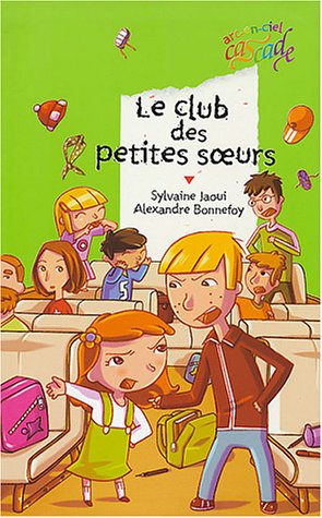 CLUB DES PETITES SêURS (LE)