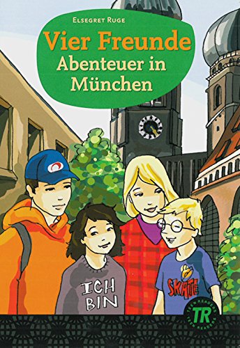 Vier freunde - abenteuer in münchen