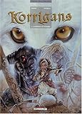 Korrigans, tome 2 :Guerriers des ténèbres