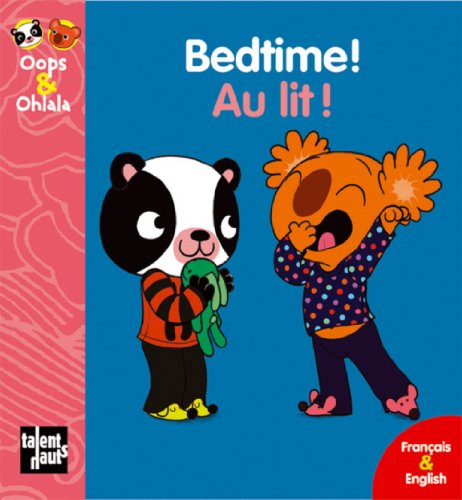 Télécharger Bedtime ! au Lit ! Livre PDF Gratuit
