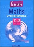 Image de Fractale : Maths, terminale S - Enseignement obligatoire et de spécialité (Manuel du professeur)