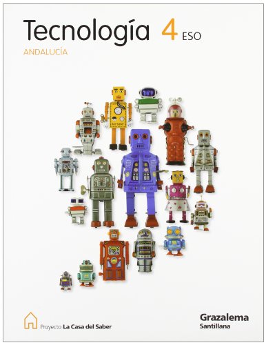 Proyecto la casa del saber, tecnología, 4 eso (andalucía)