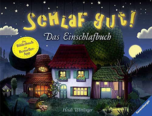 Schlaf gut! Das Einschlafbuch