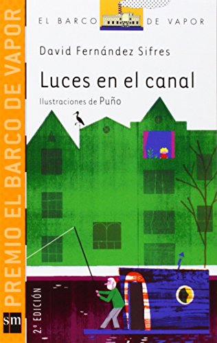 Luces en el canal (el barco de vapor naranja)
