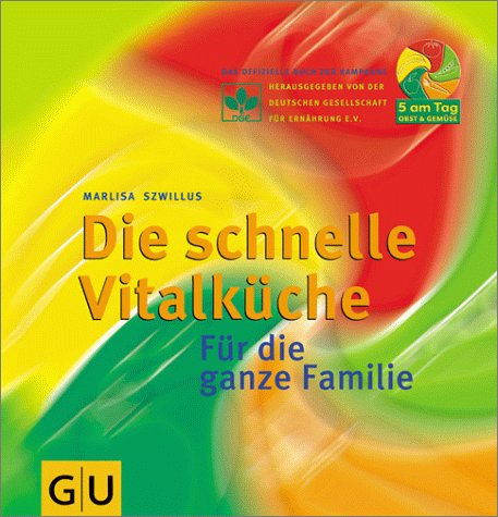 Download Die schnelle Vitalküche (GU Altproduktion) Download Die schnelle Vitalküche (GU Altproduktion)