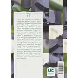 Historia y nación. Costa y el regeneracionismo en el fin del siglo.