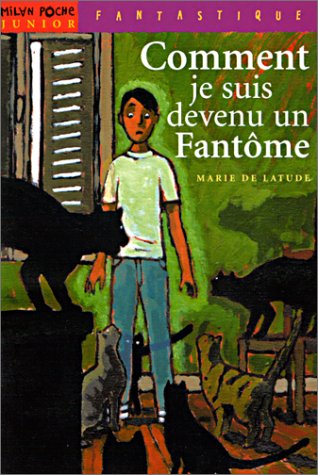 couverture de : Comment je suis devenu un fant&ocirc;me