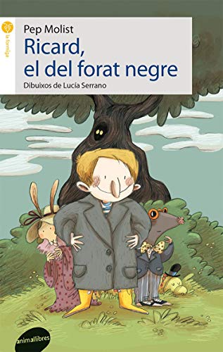 Ricard El Del Forat Negre: 41 (La Formiga)