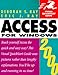 Access 2000: For Windows (Visual Quickstart Guide Series) by 