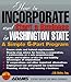 How to Incorporate and Start a Business in Washington State: A Simple 9-Part Program (How to Incorporate and Start a Business Series) by