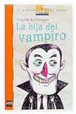 Image de La hija del vampiro (Barco de Vapor Naranja)