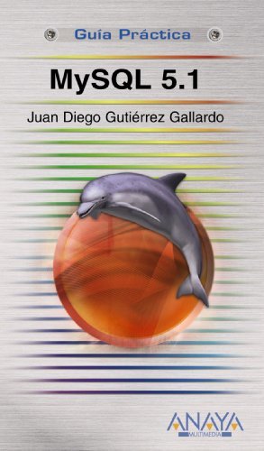 Mysql 5.1 (Guias Practicas/ Practical Guides) by Juan Diego Gutierrez Gallardo (2009-02-05) gratuit Mysql 5.1 (Guias Practicas/ Practical Guides) by Juan Diego Gutierrez Gallardo (2009-02-05) gratuit