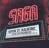 Spin It Again-Live in Munich - Saga