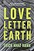 Love Letter to the Earth by 