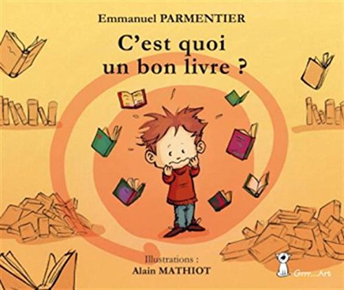 couverture de : C'est quoi un bon livre ?
