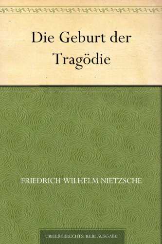 Download Die Geburt der Tragödie Download Die Geburt der Tragödie