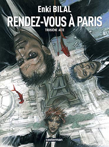Télécharger Le Monstre, Tome 3 : Rendez-vous à Paris Gratuit