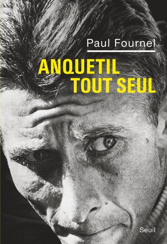 couverture de : Anquetil tout seul