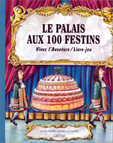 PALAIS AUX 100 FESTINS PALAIS AUX 100 FESTINS