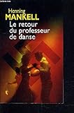 Le retour du professeur de danse