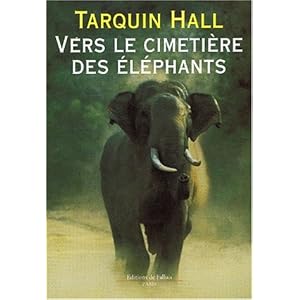Vers le cimetière des éléphants Livre en Ligne - Telecharger Ebook
