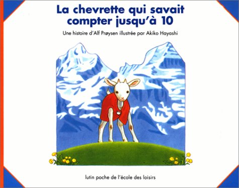 couverture de : La chevrette qui savait compter jusqu'&agrave; 10
