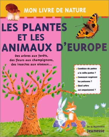 <a href="/node/7699">Les plantes et les animaux d'Europe</a>