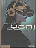 Yoni, Tome 2 : Bienvenue en zone TAZ by 