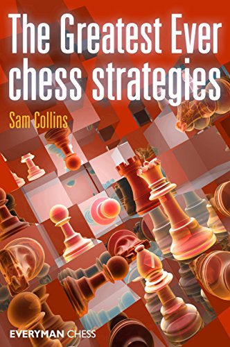 Download The Greatest Ever Chess Strategies