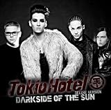 Darkside of the Sun [Deluxe] - Tokio Hotel