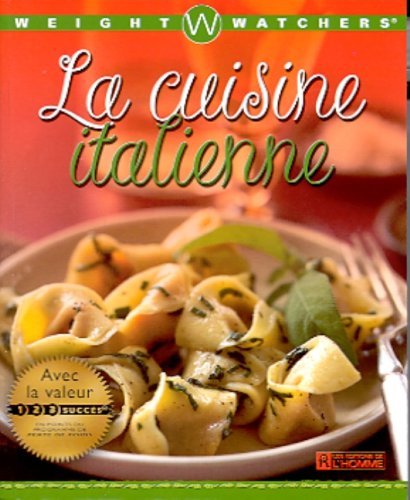 Weight Watchers - Cuisine italienne gratuit Weight Watchers - Cuisine italienne gratuit