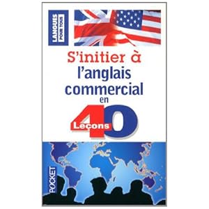 S'INITIER A L'ANGLAIS COMMERCI