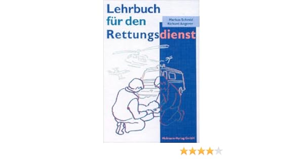 Lehrbuch Für Den Rettungsdienst Amazonde Markus Schmid - 