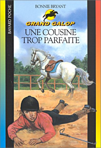 Une cousine trop parfaite