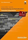 Image de Kostenrechnung und Preiskalkulation: Stundensätze richtig kalkulieren (Reihe Management)