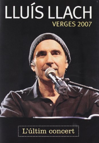 Verges 2007: L'Últim Concert [DVD]