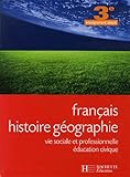 Image de Français Histoire géographie 3e enseignement adapté : Vie sociale et professionnelle Education civique