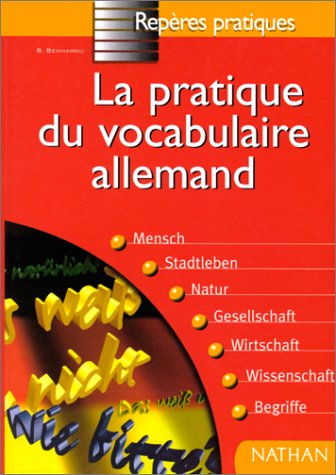 couverture de : La pratique du vocabulaire allemand