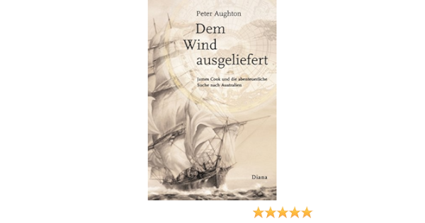 Dem Wind Ausgeliefert Amazon De Aughton Peter Bucher