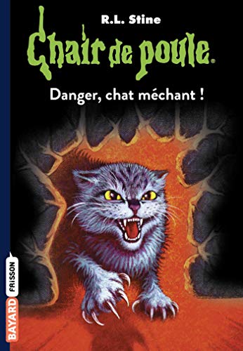 Télécharger Chair de poule , Tome 45: Danger, chat méchant ! Gratuit